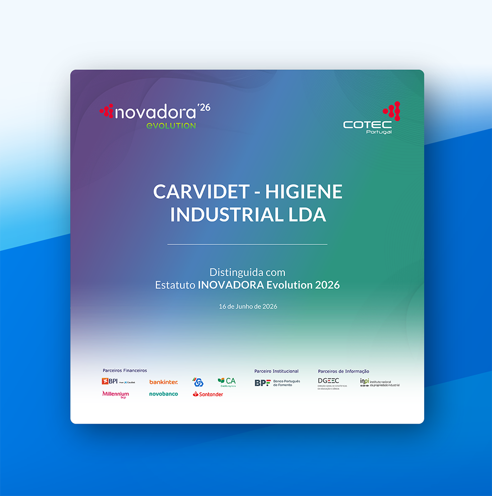 Lee más sobre el artículo ¡CARVIDET – Higiene Industrial, Lda. renueva el estatuto Inovadora EVOLUTION de COTEC Portugal por quinta vez consecutiva!